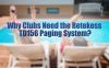 Why Clubs Need the Retekess TD156 Paging System